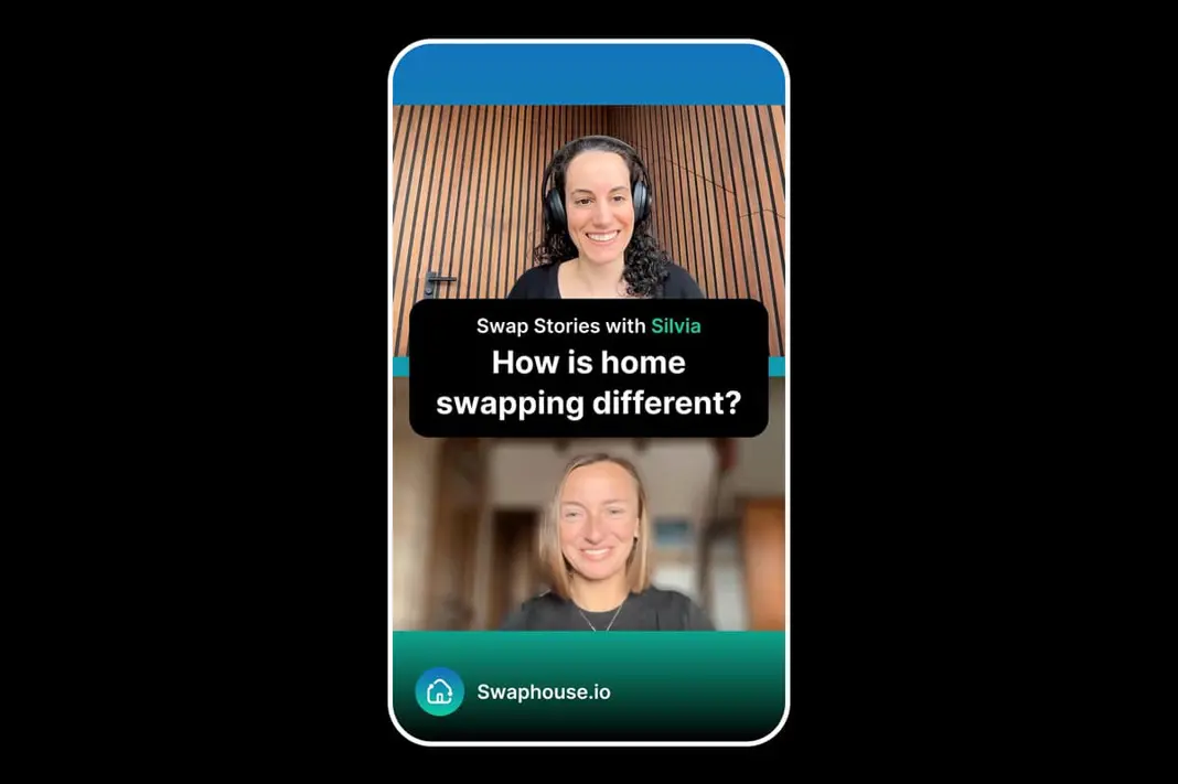Swap Stories with Silvia: How Is Home Swapping Different?